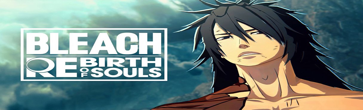 Bleach Rebirth of Souls - Ultimate Edition