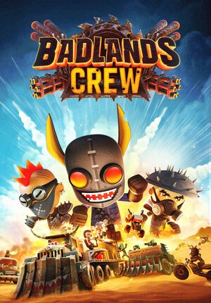 Badlands Crew