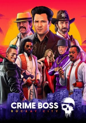 Crime Boss: Rockay City