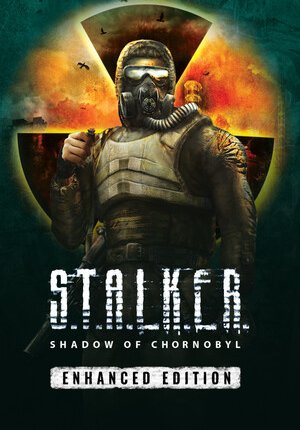 S.T.A.L.K.E.R.: Shadow of Chornobyl - Enhanced Edition