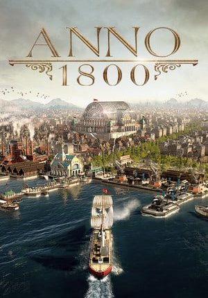 Anno 1800: Complete Edition