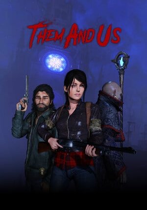 Them and Us: Ultimate Edition