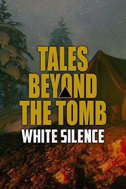 Tales Beyond The Tomb - White Silence
