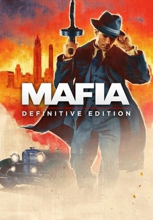 Мафия / Mafia: Definitive Edition
