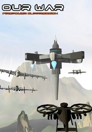 Our War: Firepower Suppression