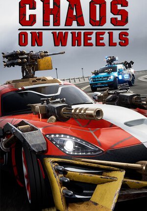 Chaos on Wheels: Deluxe Edition