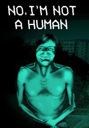 No, I'm not a Human