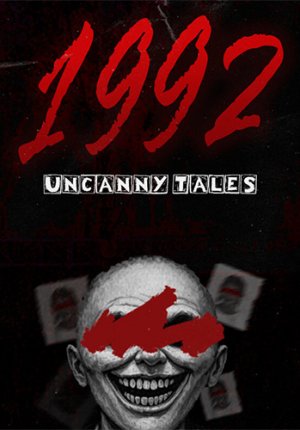 Uncanny Tales: 1992