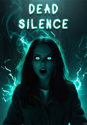 Dead Silence: Echoes of the Damned