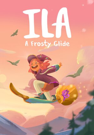 ILA: A Frosty Glide - Deluxe Edition
