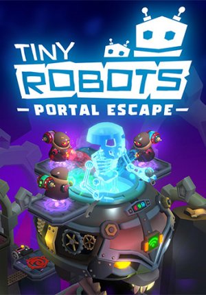 Tiny Robots: Portal Escape