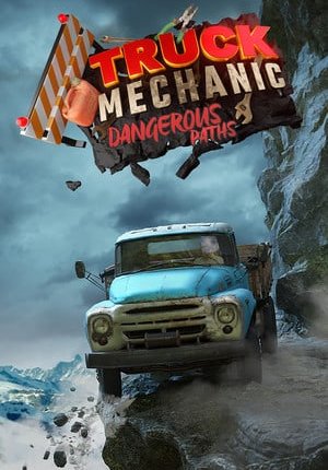 Truck Mechanic: Dangerous Paths