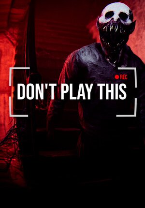 Don't Play This