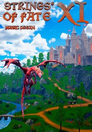 Струны судьбы XI: Волшебный сон / Strings of Fate XI: Magic Dream