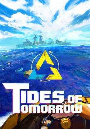Tides of Tomorrow