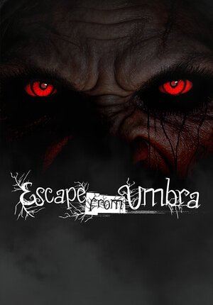 Escape from Umbra